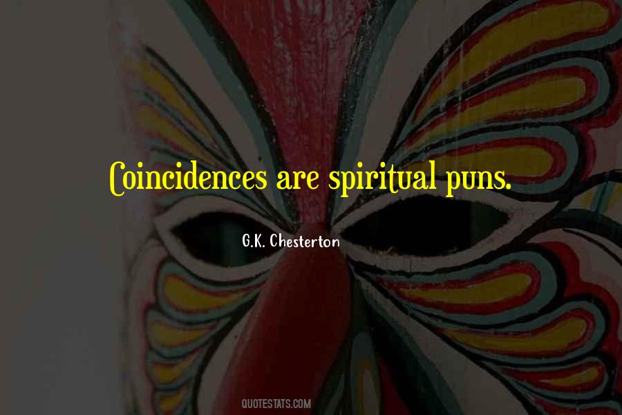 Quotes About Coincidences #1229190