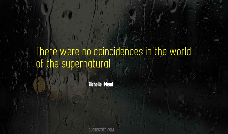 Quotes About Coincidences #1416554