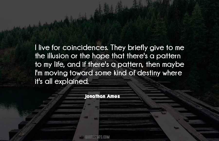 Quotes About Coincidences #1741641