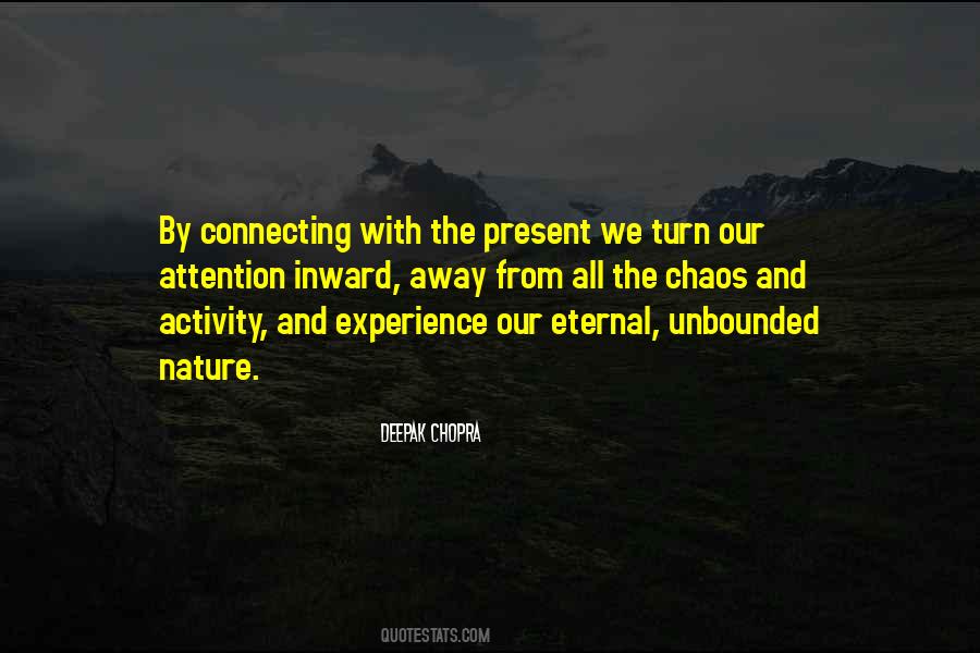The Eternal Present Quotes #1104884