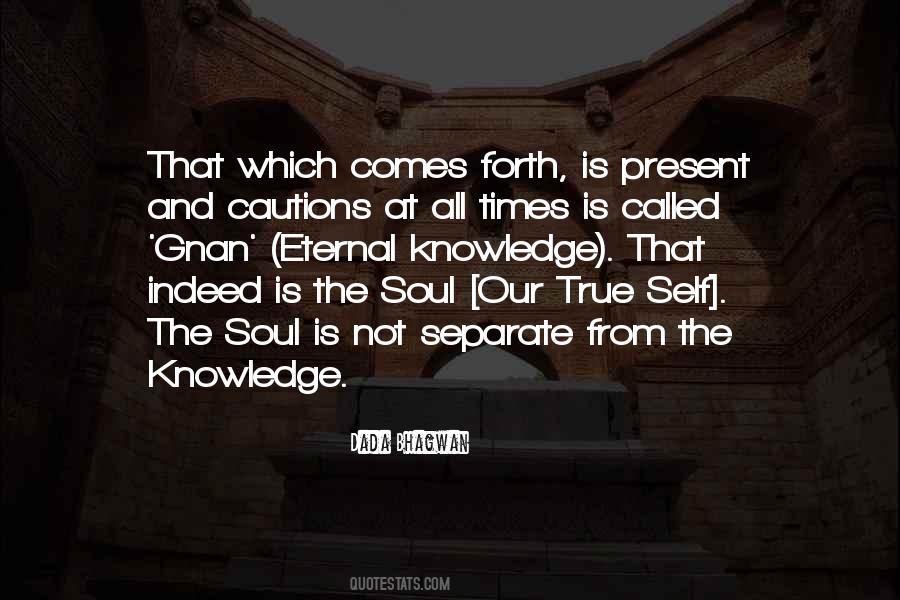 The Eternal Present Quotes #1470981