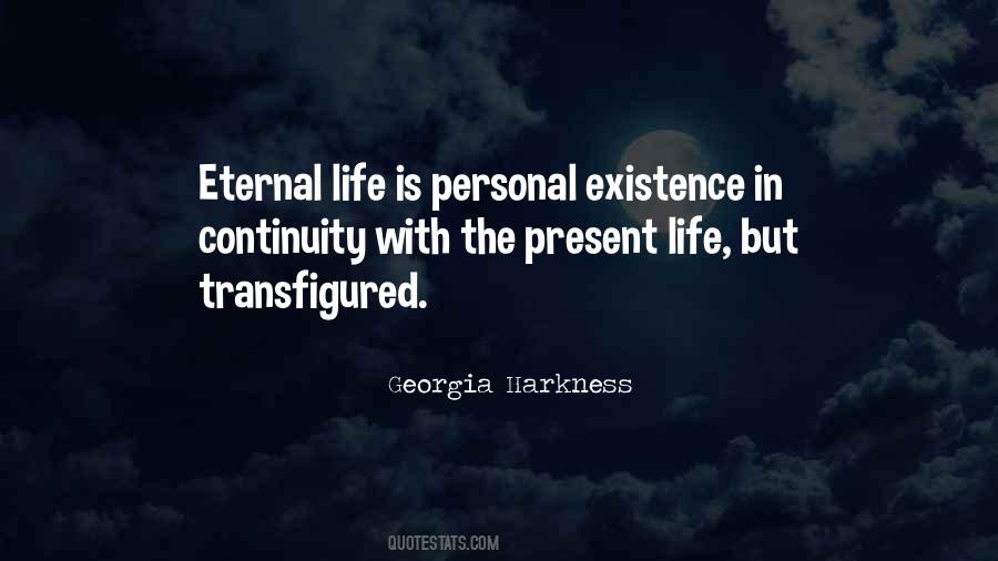 The Eternal Present Quotes #633063