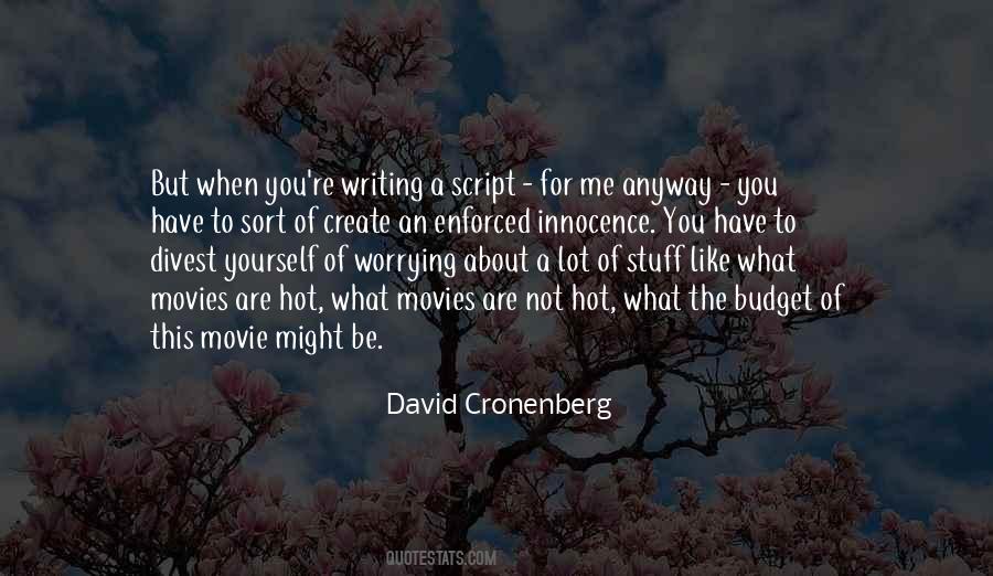 Movie Script Writing Quotes #1467666