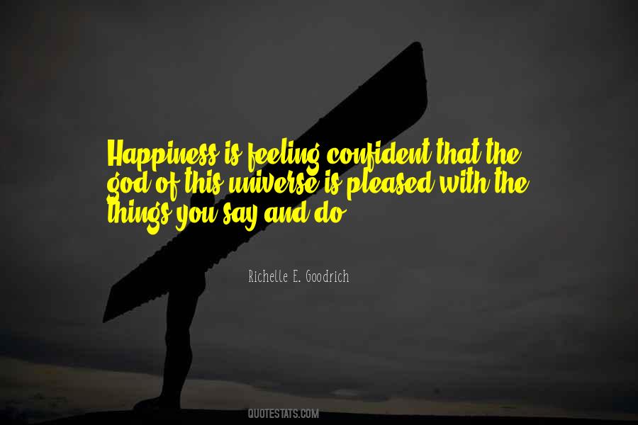 Quotes About Feeling Confident #928672