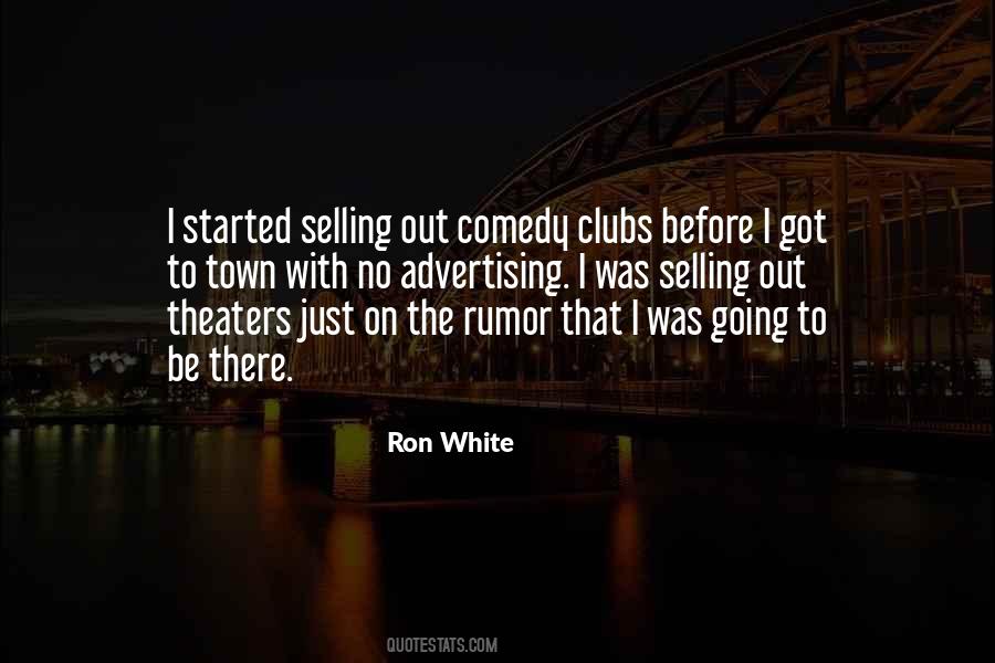 Quotes About Comedy Clubs #421905