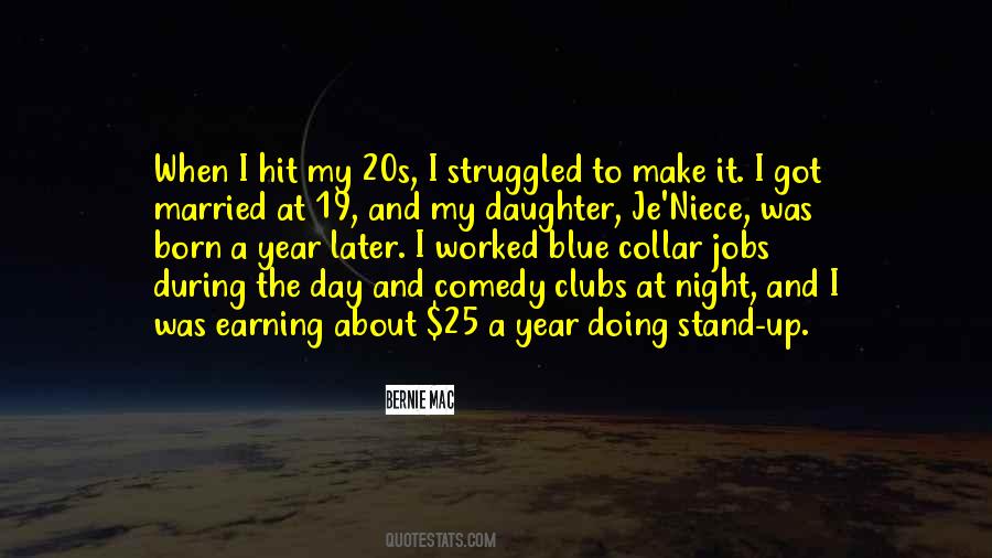 Quotes About Comedy Clubs #986746