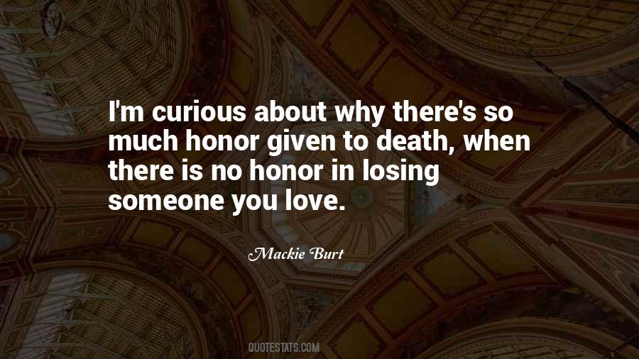 Quotes About Losing Someone To Death #1468740