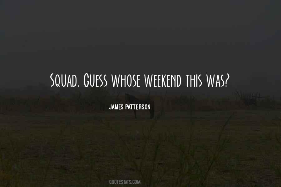 Quotes About Squad #337632