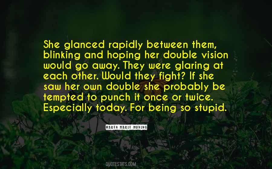 Quotes About Blinking #190068