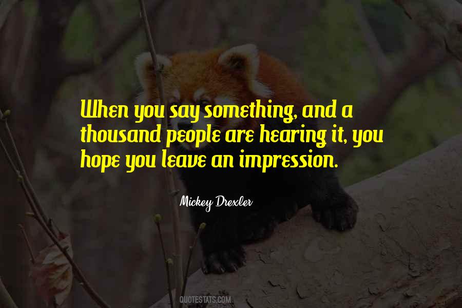 When People Leave You Quotes #1325008