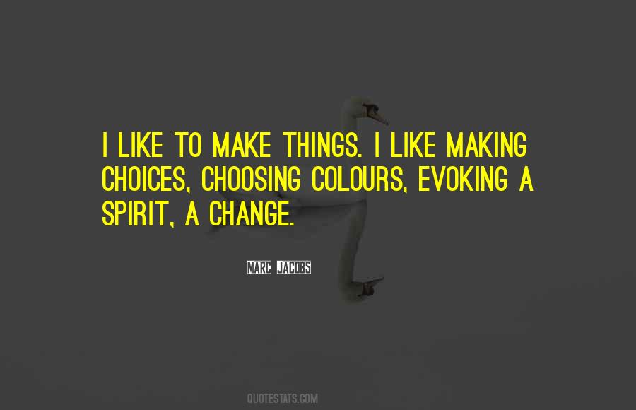 Quotes About Making A Change #578998