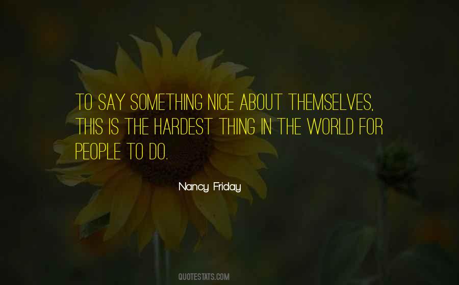 Quotes About Something Nice To Say #886201