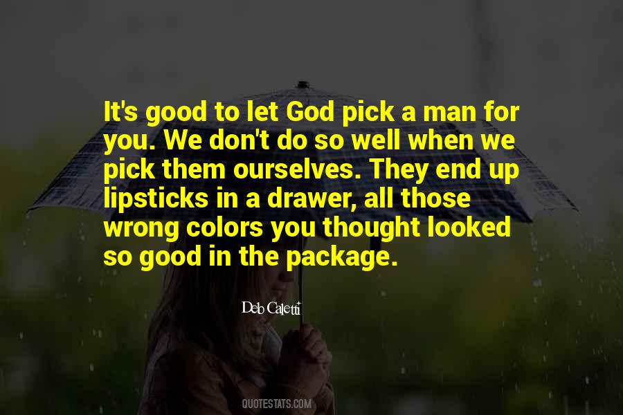 Quotes About Let God #1592846