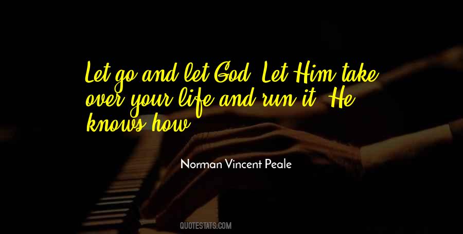 Quotes About Let God #1724680