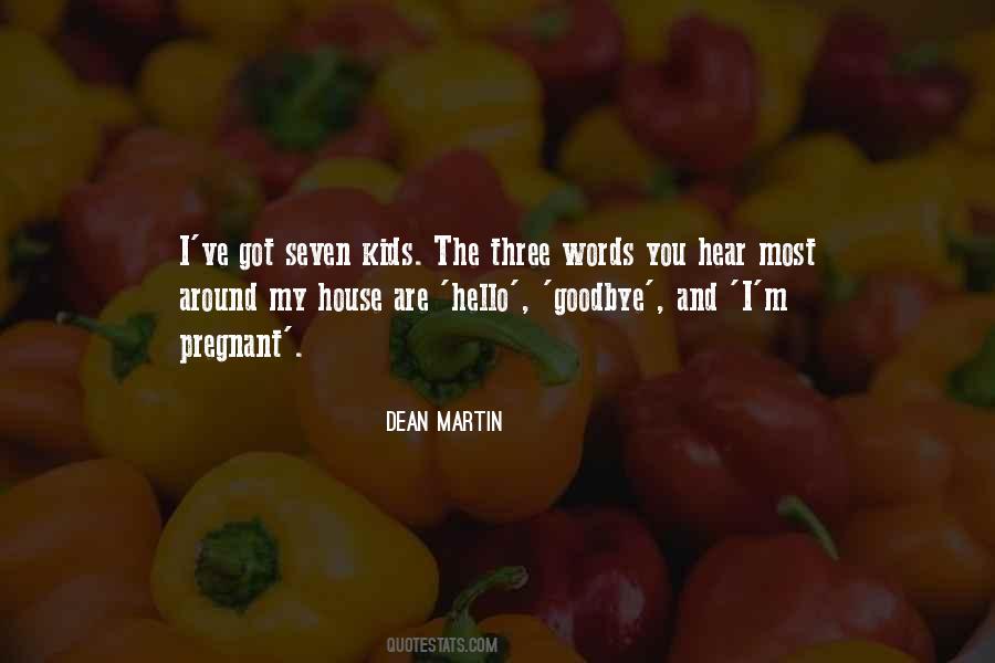 Quotes About Goodbye And Hello #1769235