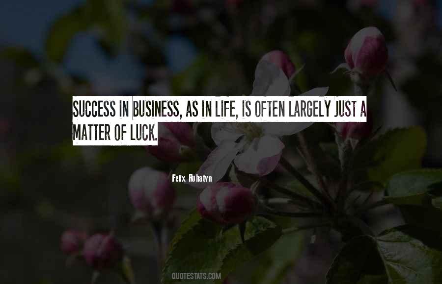 Quotes About Success In Business #514596