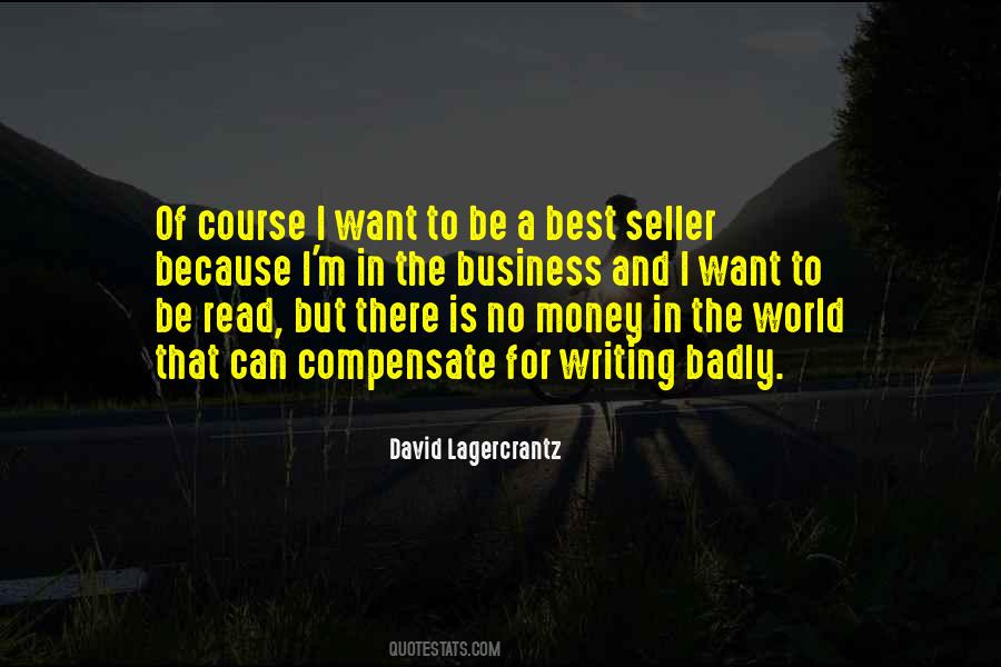 Quotes About Best Seller #480778