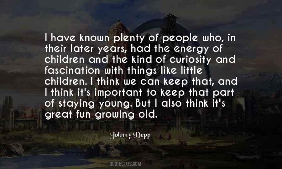 Quotes About Staying Young #217726