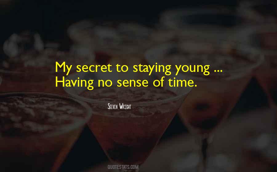 Quotes About Staying Young #486963