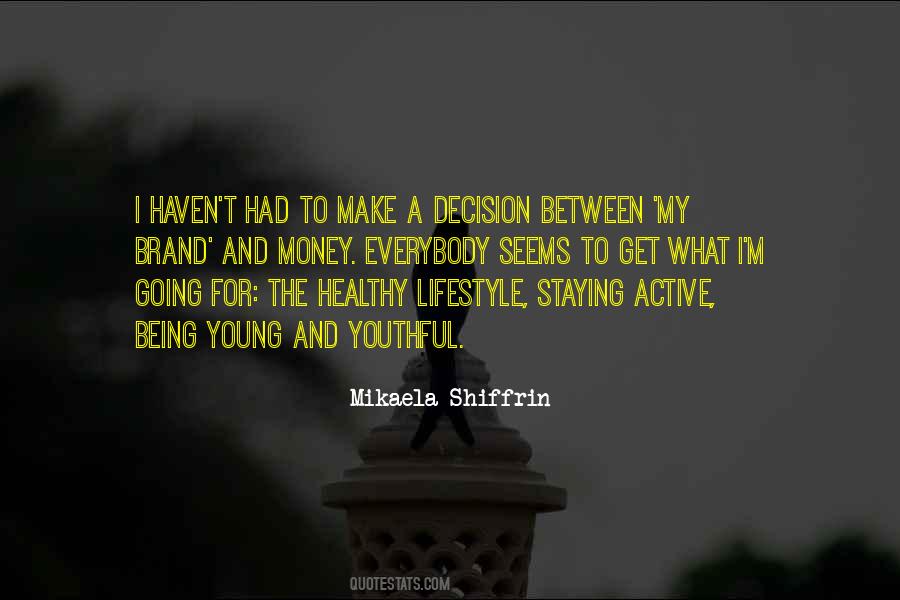 Quotes About Staying Young #953063 Quotes About Staying Young #953063