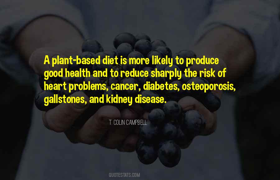 Quotes About Plant Based Diet #167524