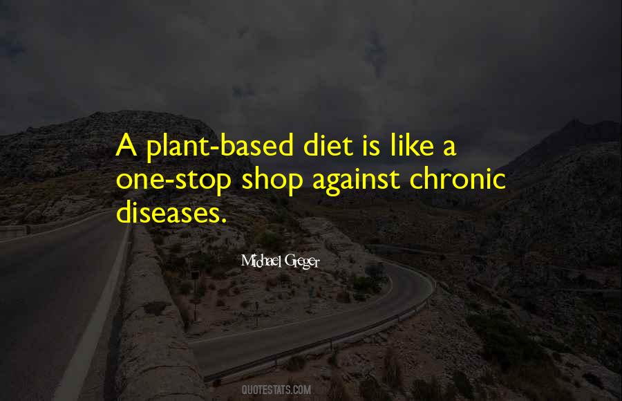 Quotes About Plant Based Diet #885258