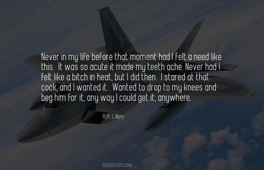 I Never Had It Made Quotes #814215