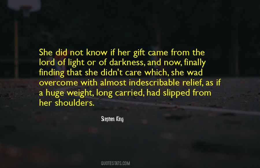 Quotes About Finding Light In Darkness #1713424