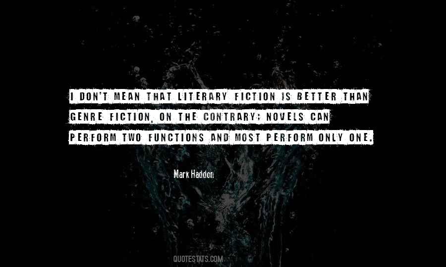 Quotes About Literary Genre #227473