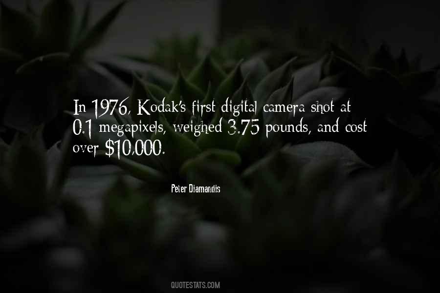 Quotes About Kodak #1397964