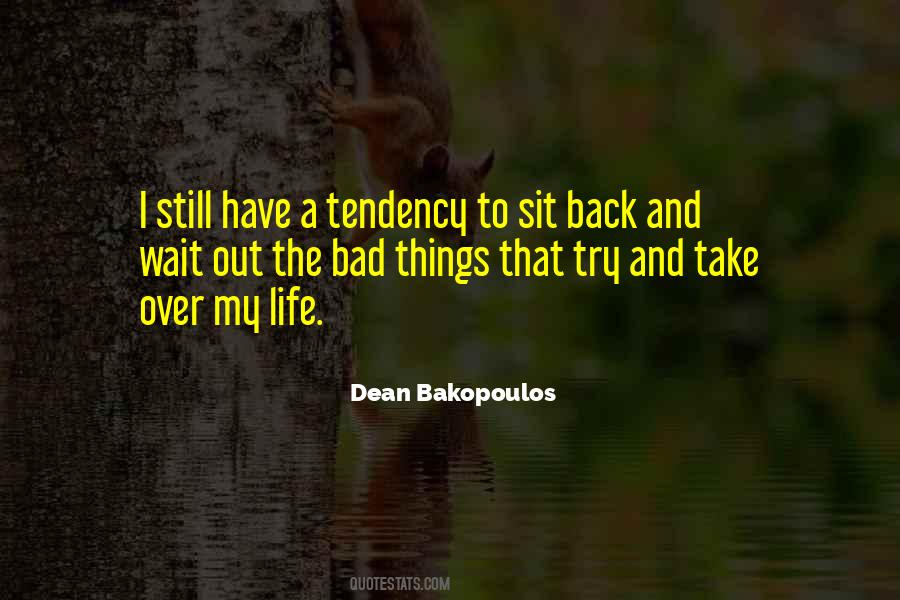 Quotes About Life Bad Times #1168729