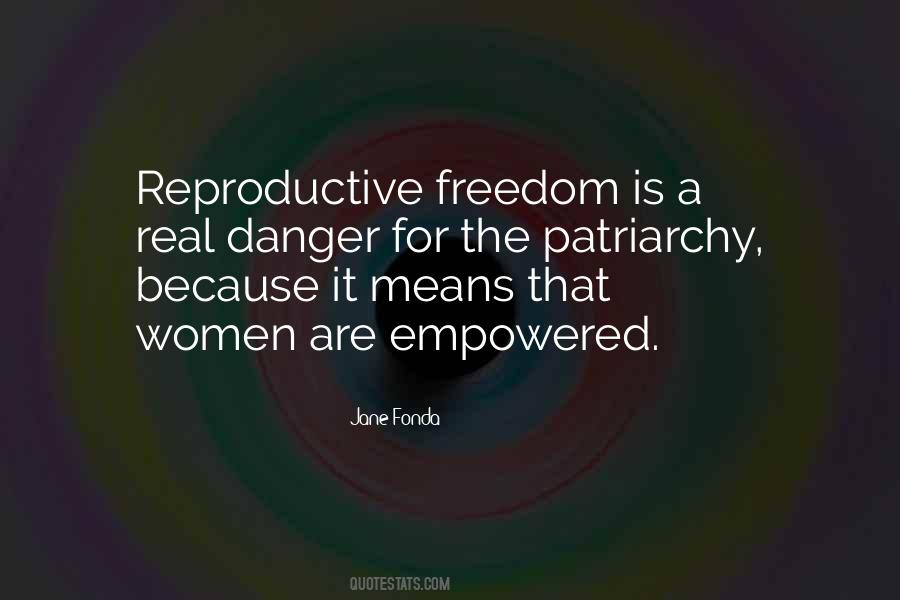 When Women Are Empowered Quotes #1095773