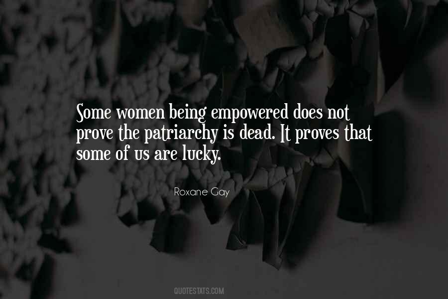 When Women Are Empowered Quotes #119387