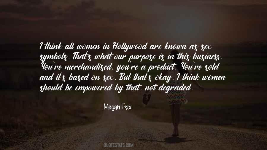 When Women Are Empowered Quotes #701365