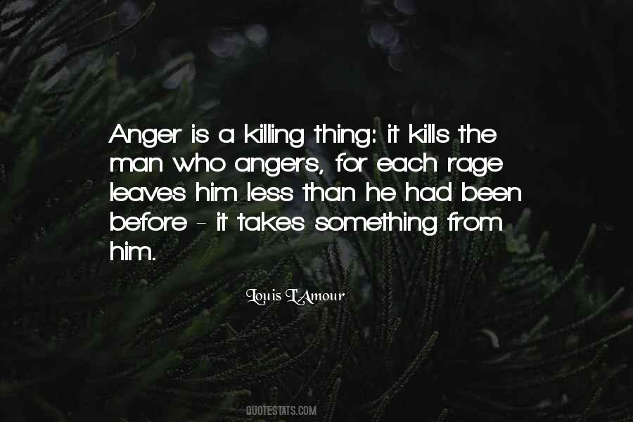 Anger Rage Quotes #1077067