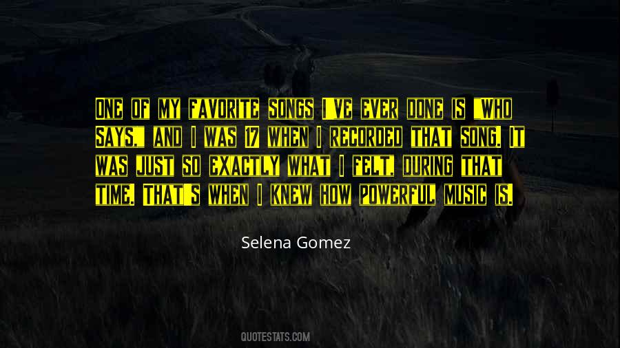 Quotes About My Favorite Song #1690024