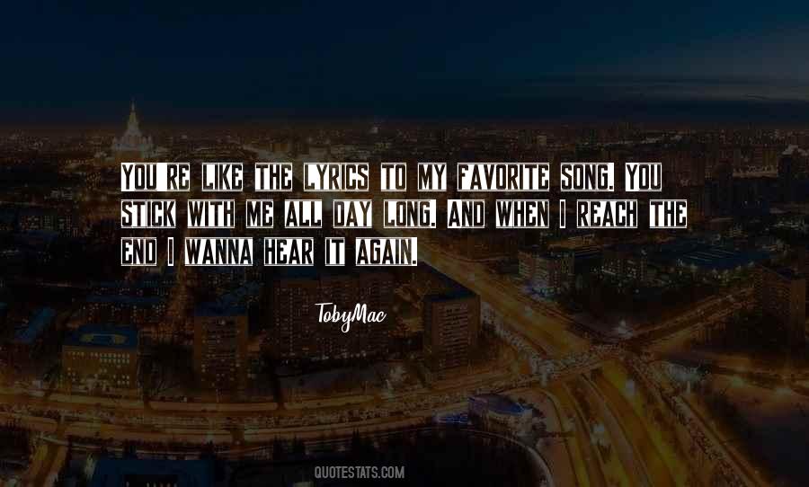 Quotes About My Favorite Song #1714013