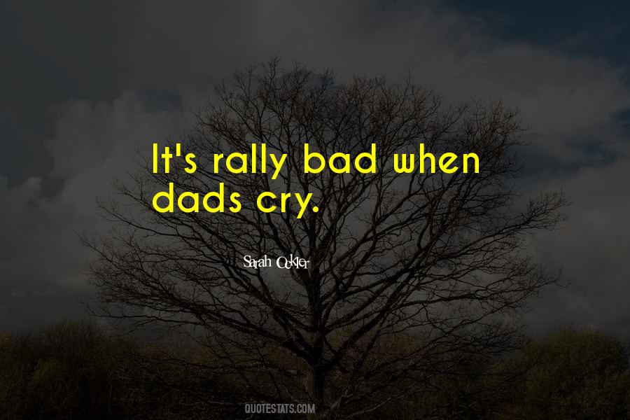 Quotes About Dads #600950