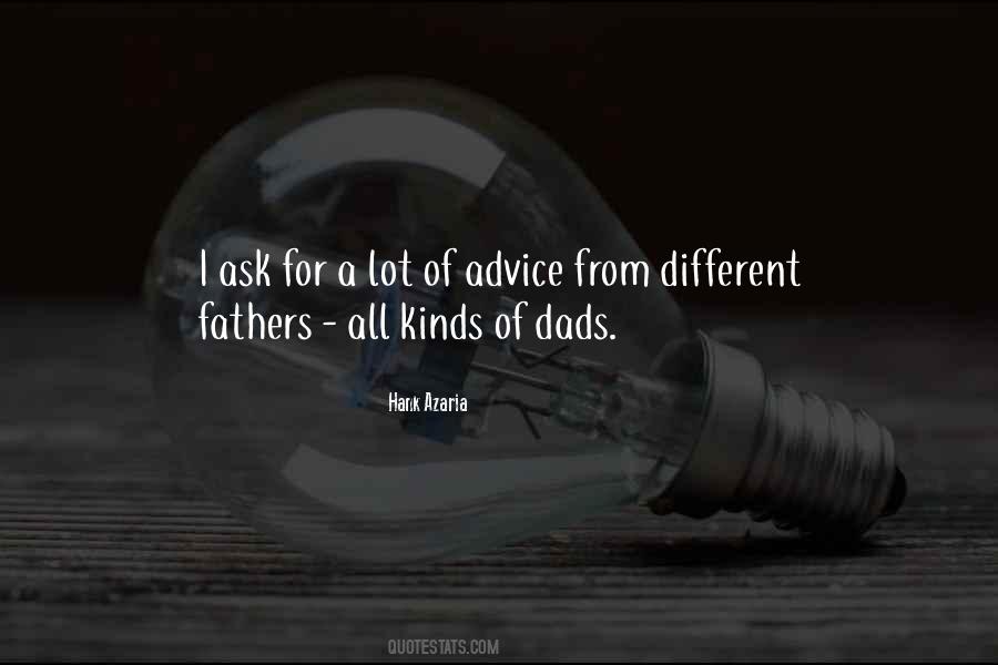 Quotes About Dads #771449