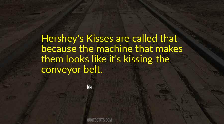 Quotes About Hershey #1791967