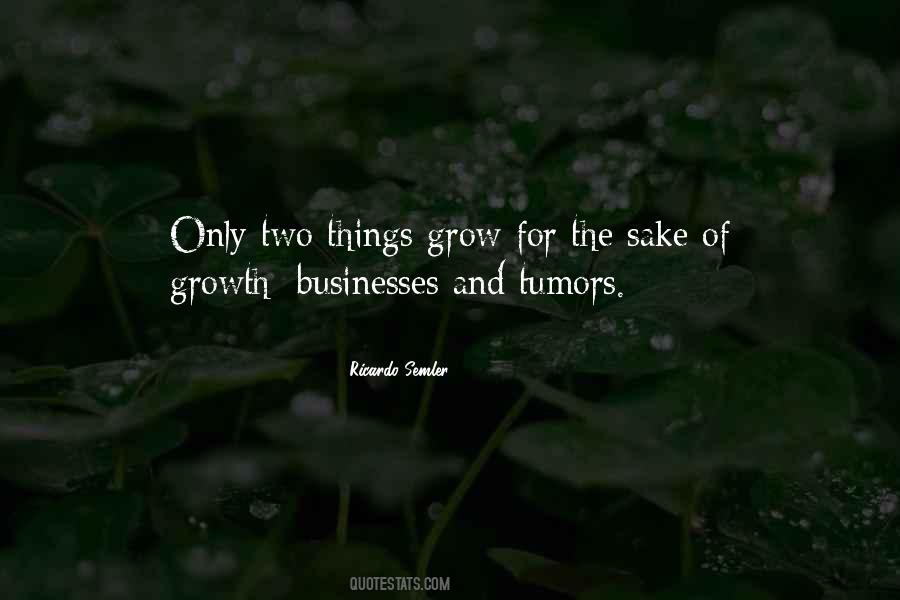 Things Grow Quotes #170936