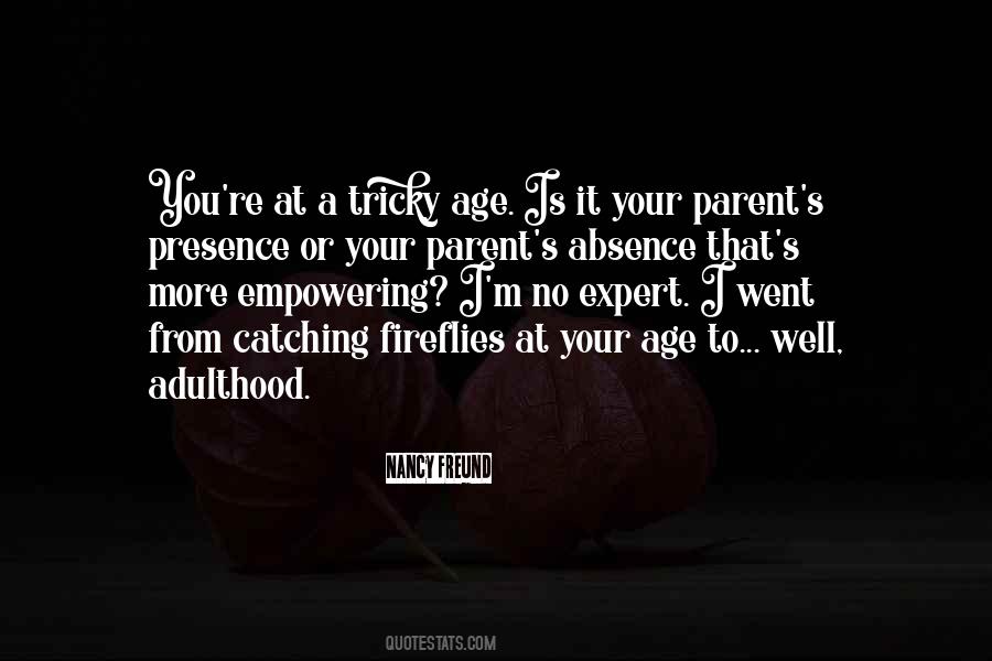 Parents And Teenagers Quotes #512871