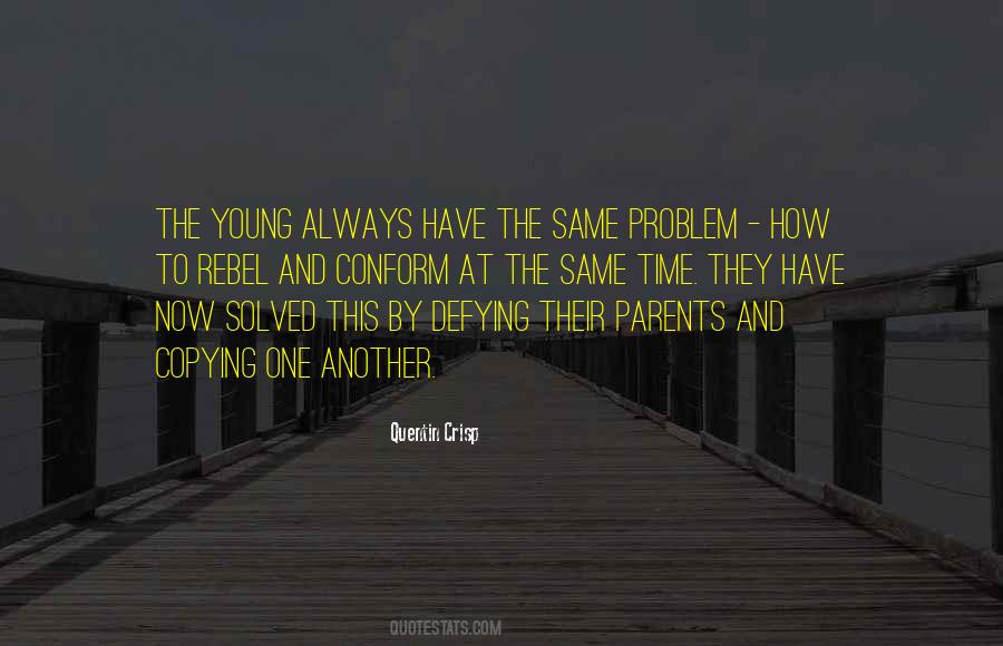 Parents And Teenagers Quotes #847068