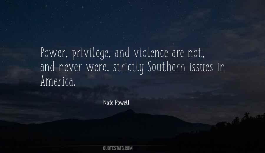 Quotes About Power And Privilege #1017177