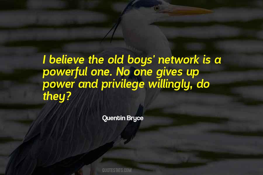 Quotes About Power And Privilege #1035034