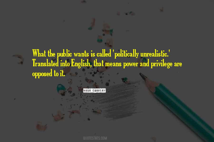Quotes About Power And Privilege #342818