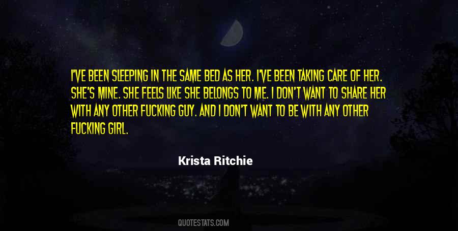 Quotes About Been In Bed #412820