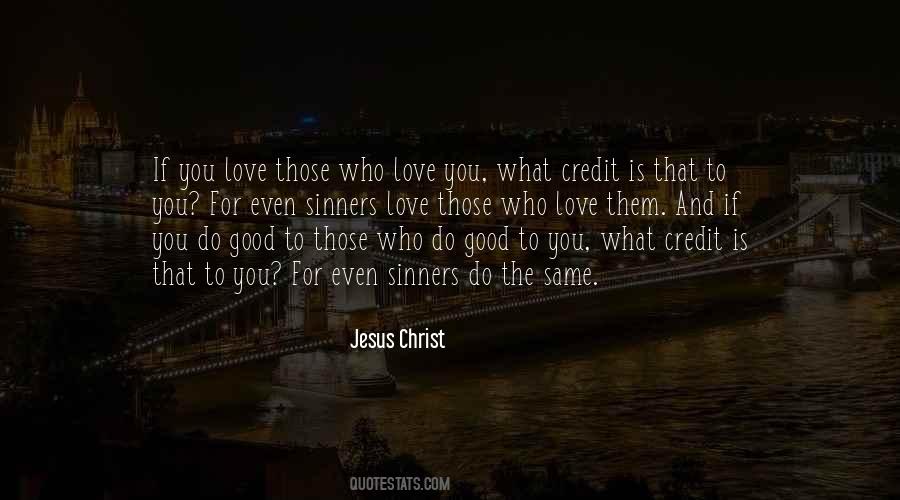 Quotes About Those Who Love You #1055214