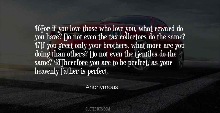 Quotes About Those Who Love You #1127664