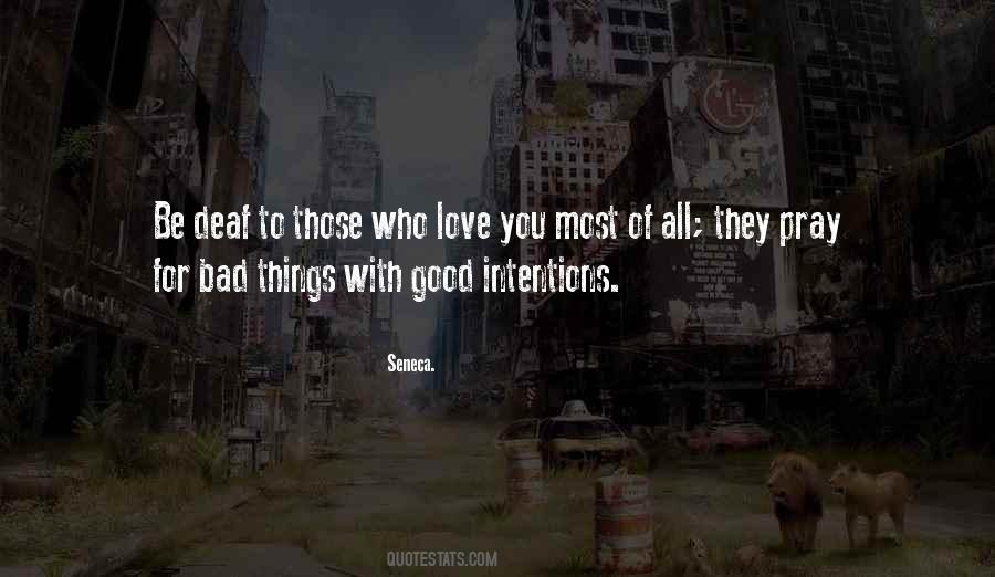 Quotes About Those Who Love You #1237226